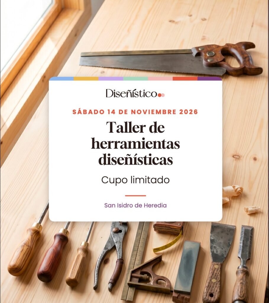 Taller de herramientas diseñísticas, sábado 14 de noviembre 2026